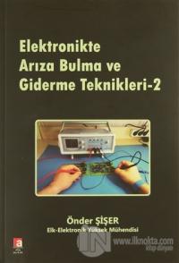 Elektronikte Arıza Bulma ve Giderme Teknikleri - 2
