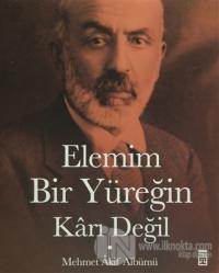 Elemim Bir Yüreğin Karı Değil (Ciltli)