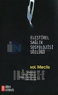 Eleştirel Sağlık Sosyolojisi Sözlüğü