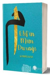 Elif'in Mim Durağı