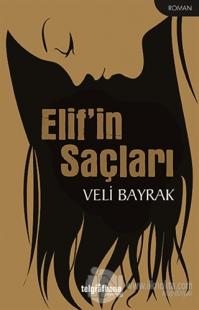 Elif'in Saçları