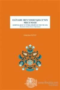 Eliyahu Ben Yosef Kılcı'nın Mecuması