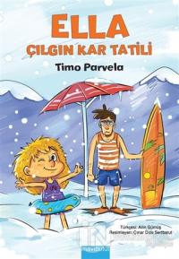 Ella - Çılgın Kar Tatili %25 indirimli Timo Parvela