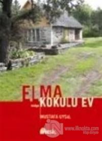 Elma Kokulu Ev