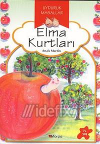 Elma Kurtları - Uyduruk Masallar