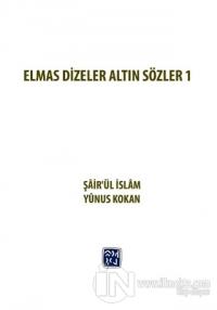 Elmas Dizeler ve Altın Sözler 1