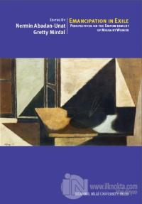 Emancipation In Exile: Perspectives On The Empowerment Of Migrant Women
