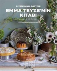 Emma Teyze'nin Kitabı - Yeni Başlayanlar İçin İtalyan Mutfağı (Ciltli)