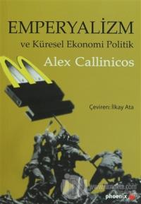 Emperyalizm ve Küresel Ekonomi Politik