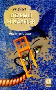 En Güzel Gizemli Hikayeler