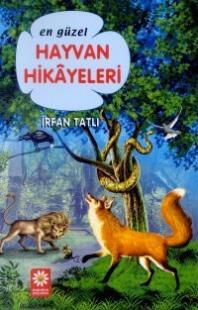 En Güzel Hayvan Hikayeleri