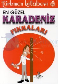 En Güzel Karadeniz Fıkraları