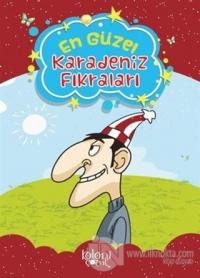 En Güzel Karadeniz Fıkraları