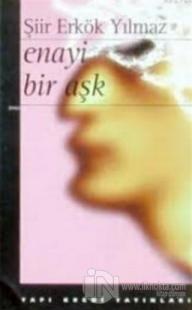 Enayi Bir Aşk