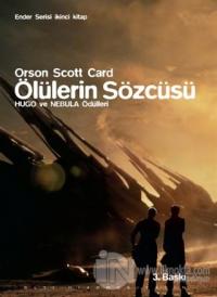 Ender Serisi İkinci Kitap : Ölülerin Sözcüsü %25 indirimli Orson Scott