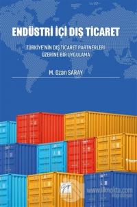 Endüstri İçi Dış Ticaret