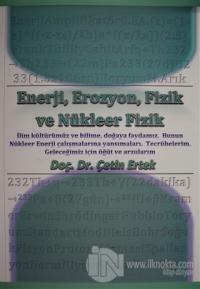 Enerji, Erozyon, Fizik ve Nükleer Fizik