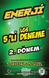 Enerji LGS 5'li Deneme 2. Dönem