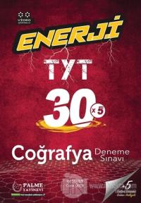 Enerji TYT Coğrafya 30 Deneme Sınavı