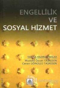 Engellilik ve Sosyal Hizmet