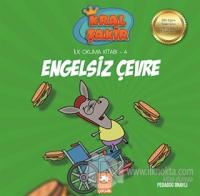 Engelsiz Çevre - Kral Şakir İlk Okuma 4