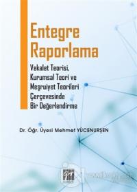 Entegre Raporlama