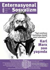 Enternasyonal Sosyalizm Mayıs 2018 Sayı: 2