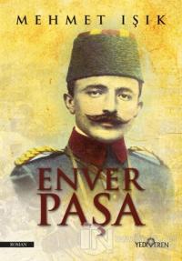 Enver Paşa Mehmet Işık
