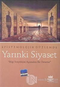 Epistemolojik Düzlemde Yarınki Siyaset