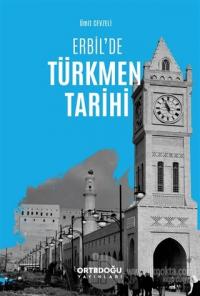 Erbil'de Türkmen Tarihi