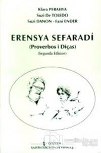 Erensya Sefaradi  (Proverbos i Diças) (Segunda Edision) (Ciltli)