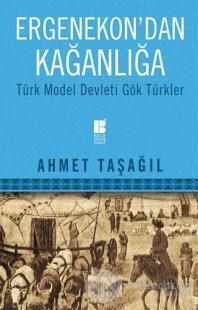 Ergenekon'dan Kağanlığa