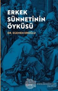 Erkek Sünnetinin Öyküsü