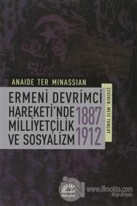 Ermeni Devrimci Hareketi'nde Milliyetçilik ve Sosyalizm