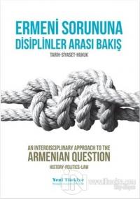 Ermeni Sorununa Disiplinler Arası Bakış