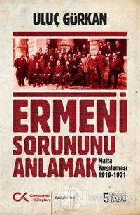 Ermeni Sorununu Anlamak