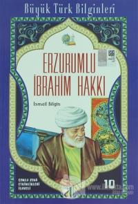Erzurumlu İbrahim Hakkı - Büyük Türk Bilginleri 10