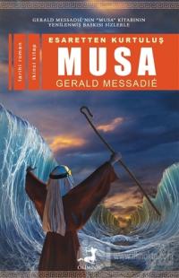 Esaretten Kurtuluş Musa - 2 Gerald Messadie