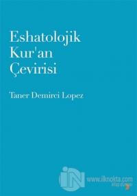 Eshatolojik Kur'an Çevirisi