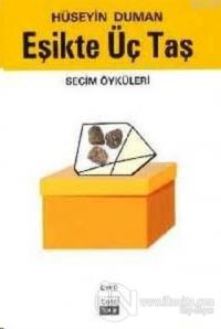 Eşikte Üç Taş