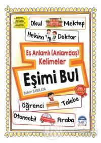 Eşimi Bul - Eş anlamlı (Anlamdaş) Kelimeler