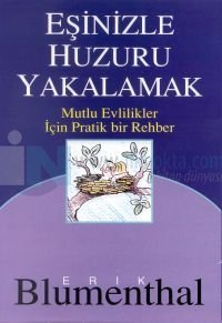 Eşinizle Huzuru Yakalamak