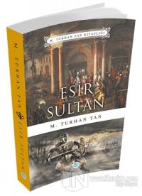 Esir Sultan