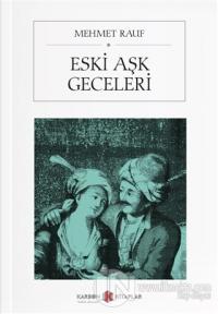 Eski Aşk Geceleri
