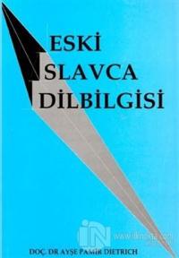 Eski Slavca Dilbilgisi