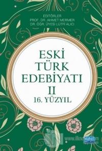Eski Türk Edebiyatı - 2