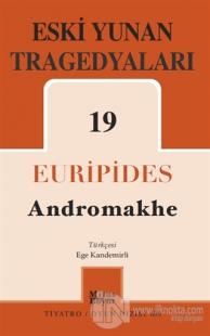 Eski Yunan Tragedyaları 19 - Andromakhe