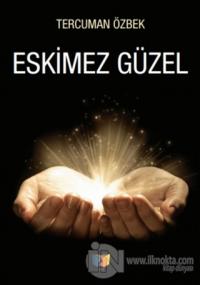 Eskimez Güzel