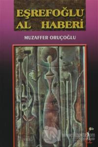 Eşrefoğlu Al Haberi