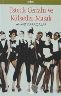 Estetik Cerrahi ve Külkedisi Masalı